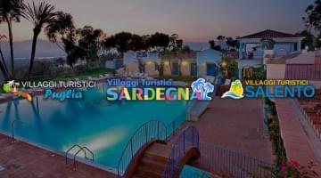 Villaggi Turistici - Network Sardegna, Puglia e Salento